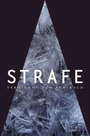 STRAFE nach Ferdinand von Schirach (2022) poster