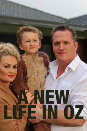 A New Life in Oz (2017) poster