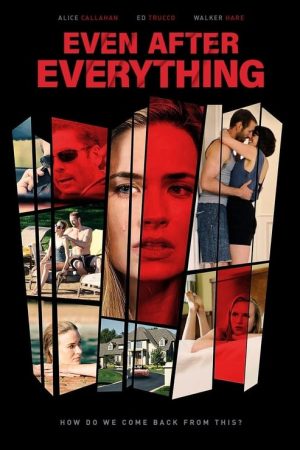 Even After Everything (2018) poster