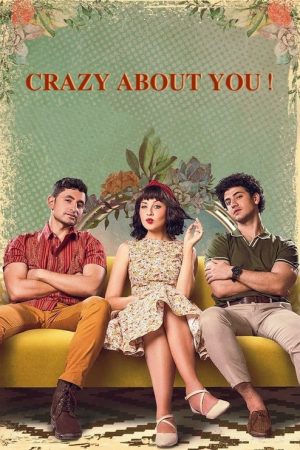Crazy About You (2022) poster