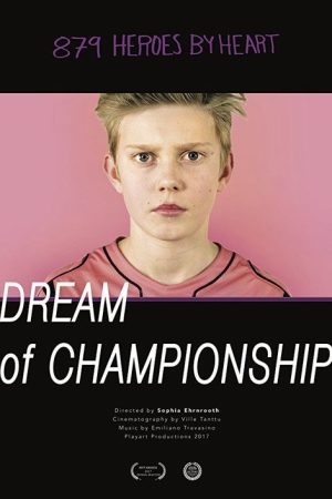 Dream of Championship (2018) poster
