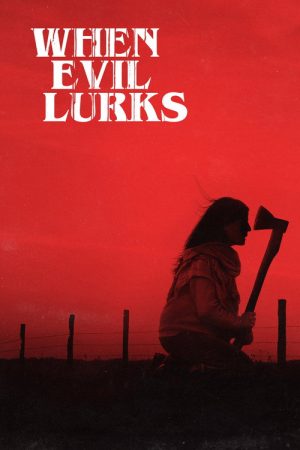 When Evil Lurks (2023) poster