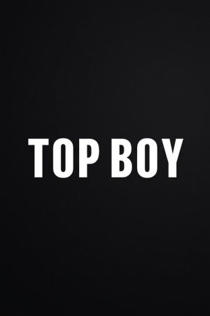 Top Boy (2019) poster