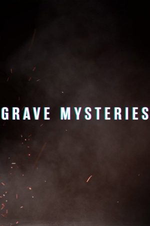 Grave Mysteries (2017) poster