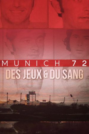 Munich 72, des jeux et du sang (2022) poster