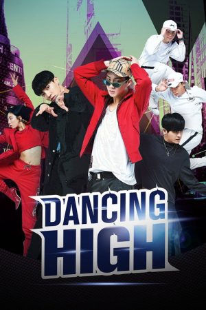 Dancing High (2018) poster