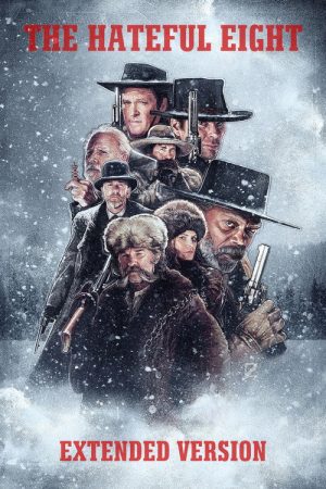 The Hateful Eight (2019) poster