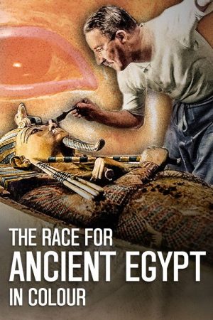 The Race for Ancient Egypt in Colour (2026) poster