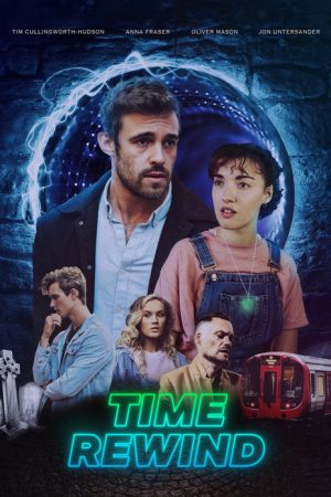 Time Rewind (2025) poster