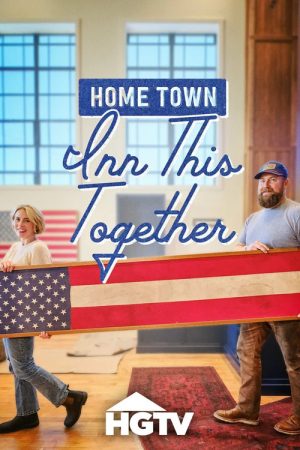 Home Town: Inn This Together (2026) poster