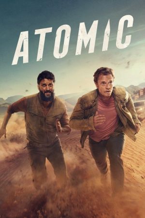 Atomic (2025) poster