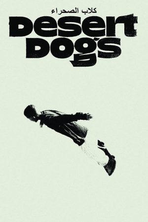 Desert Dogs (2020) poster