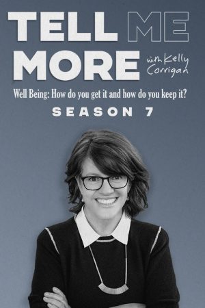 Tell Me More With Kelly Corrigan (2020) poster