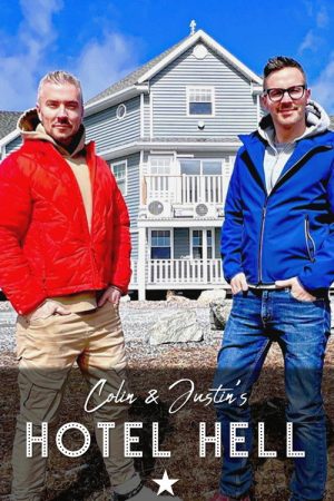 Colin & Justin’s Hotel Hell (2022) poster