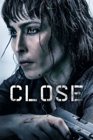 Close (2019) poster