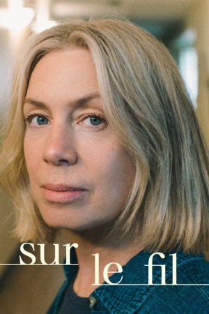 Sur le fil (2026) poster