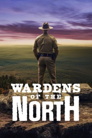 Wardens of the North (2023) poster