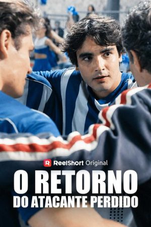 O Retorno do Atacante Perdido (2026) poster