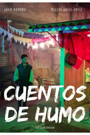 Cuentos de humo (2020) poster