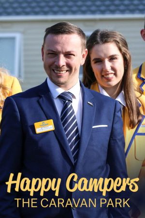Happy Campers: The Caravan Park (2021) poster