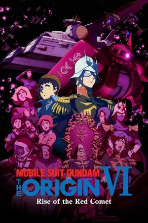 Mobile Suit Gundam: The Origin VI poster