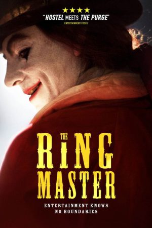 The Ringmaster (2018) poster