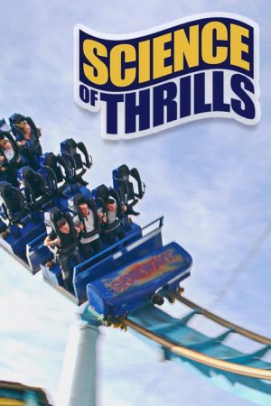 Science of Thrills (2016) poster
