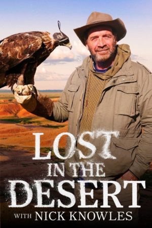 Lost In The Desert with Nick Knowles (2025) poster