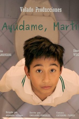 ¡Ayúdame, Martin! (2024) poster