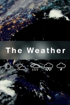 The Weather (2019) poster