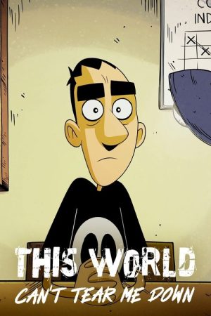 This World Can’t Tear Me Down (2023) poster