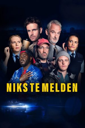 Niks te melden (2020) poster