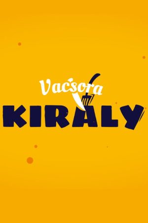 Vacsorakirály (2020) poster