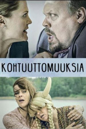 Kohtuuttomuuksia (2016) poster