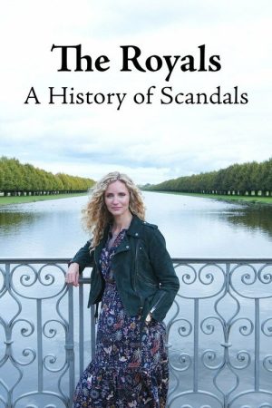 A History Of Royal Scandals (2023) poster