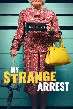 My Strange Arrest (2023) poster