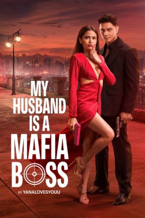 My Husband Is a Mafia Boss (2026) poster