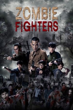 Zombie Fighters (2017) poster