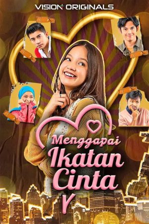 Menggapai Ikatan Cinta (2022) poster