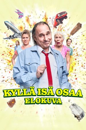 Kyllä isä osaa (2024) poster