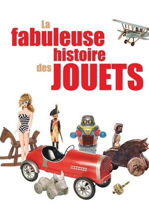 La fabuleuse histoire des jouets (2021) poster