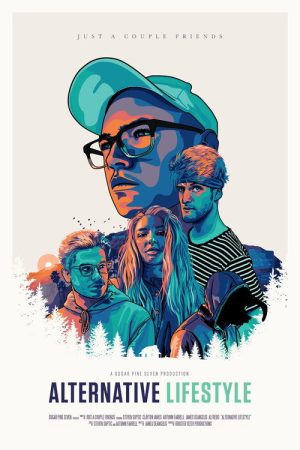 Alternative Lifestyle (2017) poster
