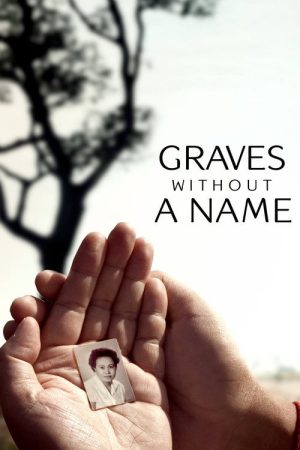 Graves Without a Name (2019) poster