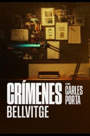 Crims: El doble crim de Bellvitge (2025) poster