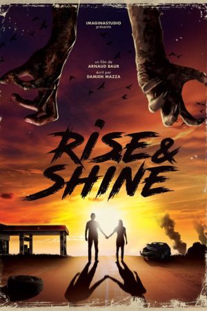 Rise & Shine (2021) poster
