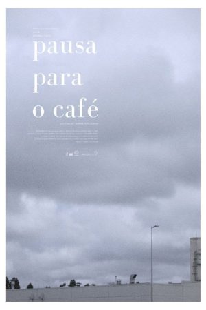 Pausa Para o Café (2020) poster