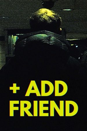 + Add Friend (2026) poster