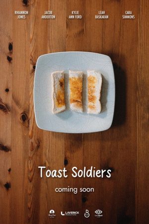 Toast Soldiers (2024) poster