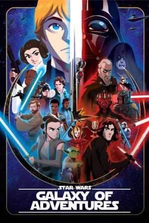 Star Wars Galaxy of Adventures (2018) poster