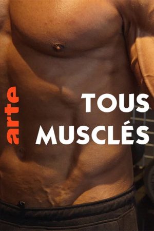 Tous musclés (2020) poster